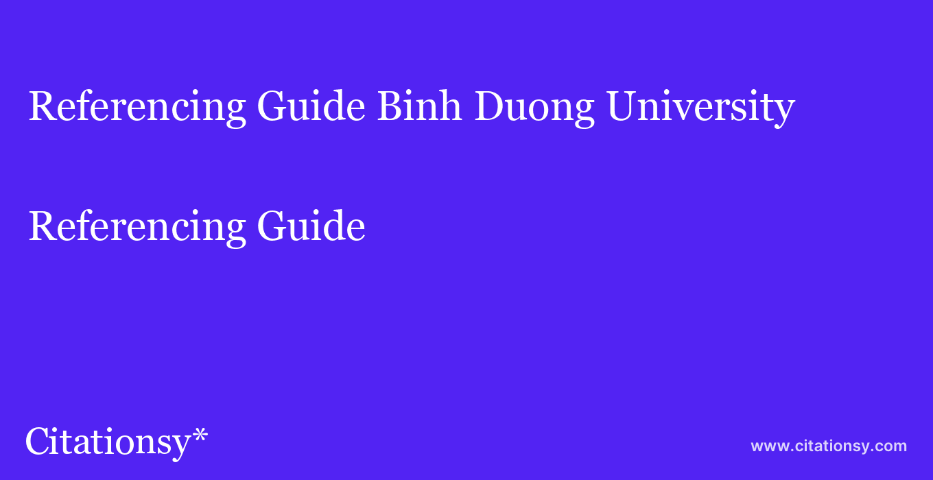 Referencing Guide: Binh Duong University
